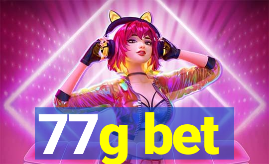 77g bet